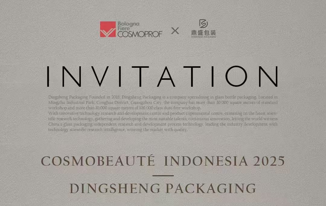 Dingsheng (Guangdong) Glass Technology to Exhibit at COSMOBEAUTE INDONESIA 2025